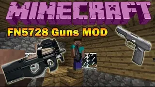 FN5728 Guns Mod