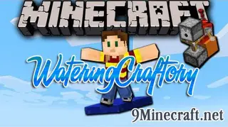 WateringCraftory Mod