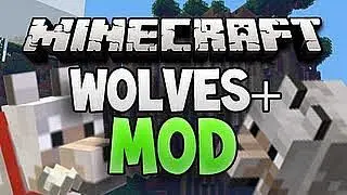 Wolves+ Mod