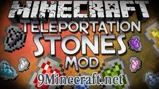 Teleportation Stones Mod
