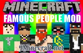 Famous People Mod