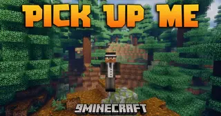 Pick Up Me Mod (1.20.1) – Carry Your AFK Friends Around On Your Head