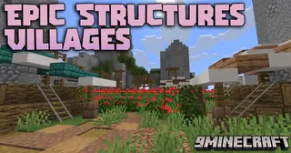 Epic Structures Villages Mod (26.2, 1.20.1) – Turn Tiny Villages Into Massive
