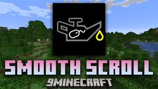 Smooth Scrolling Mod (26.2, 1.20.1) – Sail Through Screens