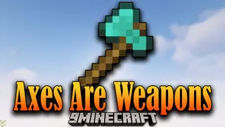 Axes Are Weapons Mod (26.2, 1.20.1) – Reduced Durability Loss