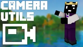 Camera Utils Mod (26.2, 1.20.1) – Improved Camera Functionality