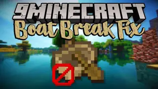 Boat Break Fix Mod (26.2, 1.20.1) – Hotfix to Prevent Accidental Deaths