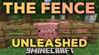 The Fence Unleashed Mod (26.2, 1.20.1) – Prevents Mobs Passing Through Fence Gates