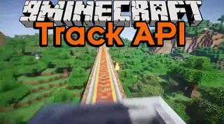 Track API 1.16.5, 1.15.2 (Library for cam72cam's Mods) (26.1.2, 1.20.1)