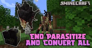 End-Parasitize and Convert All Mod (1.20.1) – Survive A Magical Parasitic World