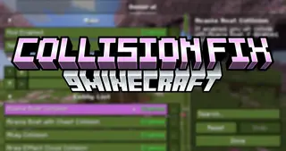 Collision Fix Mod (26.2, 1.20.1) – Removes Client-side Collision Checks