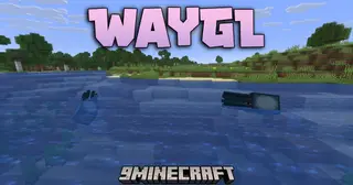 WayGL Mod (26.1.2, 1.20.1) – Play Without Annoying Screen Glitches On Linux