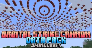 Orbital Strike Cannon Data Pack (26.2, 1.21.11) – Call Down Massive Explosions