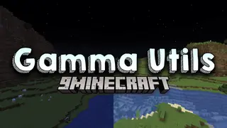 Gamma Utils Mod (26.2, 1.21.1) – Fully Client Side Gamma, Brightness, Night Vision