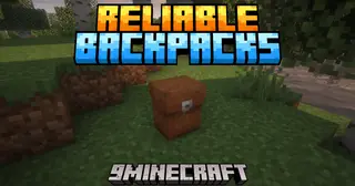 Reliable Backpacks Mod (1.21.1, 1.20.1) – Never Run Out Of Inventory Space Again