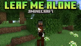 Leaf Me Alone Mod (26.2, 1.20.1) – Moving Trough Leaves Blocks
