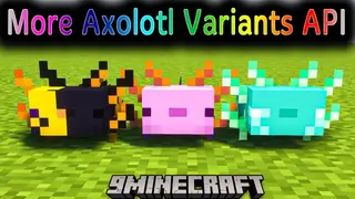 More Axolotl Variants API (26.2, 1.20.1) – Library for AkashiiKun69's Mods