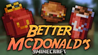 Better McDonald's Mod (26.2, 1.20.1) – Food & Drink Additions