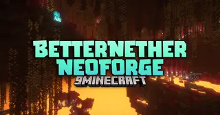 Betternether Neoforge Mod (26.1.2, 1.21.1) – Explore Lush Biomes And Giant