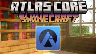 Atlas Core Mod (26.2, 1.20.1) – Required Core for Atlas Projects