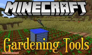 Gardening Tools Mod (1.21.1, 1.20.1) – Speed Up Farming Tilling