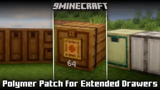 Polymer Patch For Extended Drawers Mod (26.2, 1.21.1) – Makes Extended Drawers Work Fully Server-Side