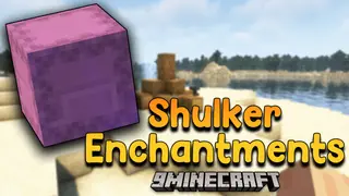 Shulker Enchantments Mod (1.20.1) – New Enchantments For Shulker