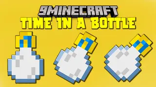 Time in a Bottle Mod (26.2, 1.20.1) – Time Reservation
