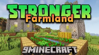 Stronger Farmland Mod (1.21.1, 1.20.1) – Farm Your Way to The Top