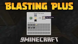 Blasting Plus Mod (26.2, 1.20.1) – Faster Smelting