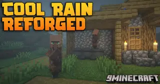 Cool Rain Reforged Mod (26.1.2, 1.20.1) – Hear Realistic Rain Sounds