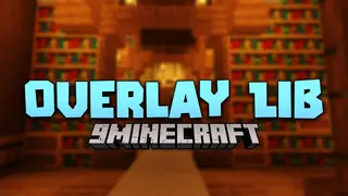 Overlay Lib Mod (26.2, 1.21.11) – Run Your Favorite Information Mods Without
