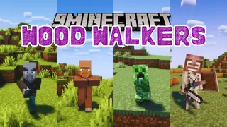 Wood Walkers Mod (26.2, 1.20.1) – Shape-Shifting Mastery