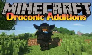 Draconic Additions Mod (1.21.1, 1.20.1) – Make Draconic Evolution More Awesome