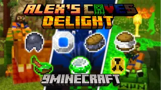 Alex's Caves Delight Mod (1.21.1, 1.20.1) – Bring The Flavor Of Caves To Your Table