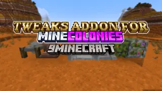 Tweaks Addon For MineColonies Mod (1.21.1, 1.20.1) – Improvements Colony Management