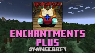 Enchantments Plus Mod (1.21.11, 1.20.1) – Balanced Enhancements