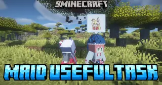 Maid Useful Task Mod (1.21.1, 1.20.1) – Let Maids Automate Your Daily Chores