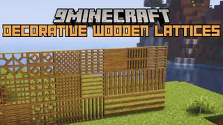 Decorative Wooden Lattices Mod (1.21.11, 1.20.1) – A Wide Variety of 90 Different Wooden Lattice Models