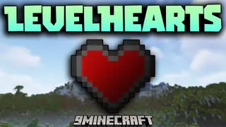 LevelHearts Mod (1.21.1, 1.20.1) – Increasing Your Overall Health
