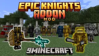 Epic Knights Addon Mod (1.21.11, 1.20.1) – Expand Your Medieval Arsenal