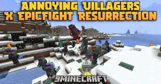 Annoying Villagers X Epicfight Resurrection Mod (1.20.1) – Epic Villager Battles