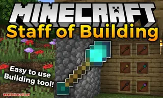 Staff of Building Mod (1.21.11, 1.20.1) – Speed Up Building Tool