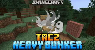 TACZ Heavy Bunker Mod (1.20.1) – Build Indestructible Bunkers