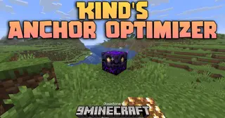 Kind's Anchor Optimizer Mod (26.1.2, 1.21.1) – Dominate PvP With Instant Anchor