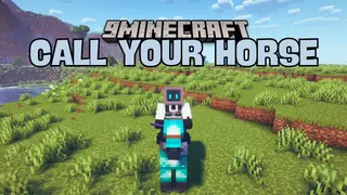 Call Your Horse Mod (26.2, 1.21.1) – Summon Your Horse from Anywhere