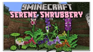 Serene Shrubbery Mod (1.21.1, 1.20.1) – Flower Breeding, Gardening