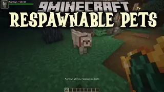 Respawnable Pets Mod (26.2, 1.20.1) – Your Pets Respawn After Death