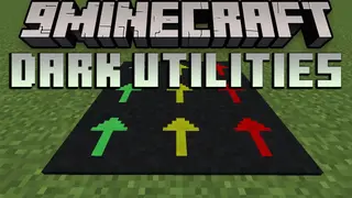 Dark Utilities Mod (26.2, 1.20.1) – Expansive Content of Minecraft