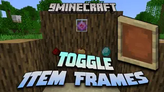Toggle Item Frames Mod (1.21.11, 1.20.1) – The Art of Visibility